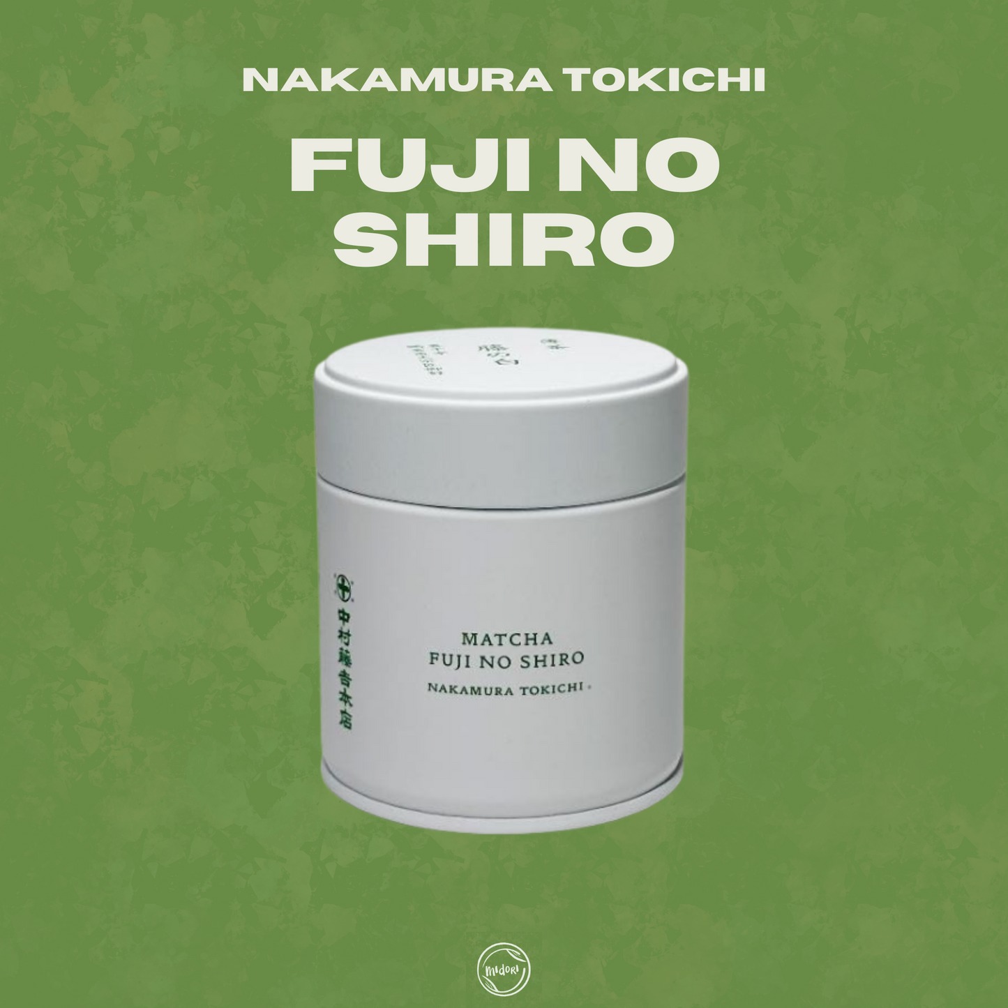 FUJI NO SHIRO Matcha by Nakamura Tokichi