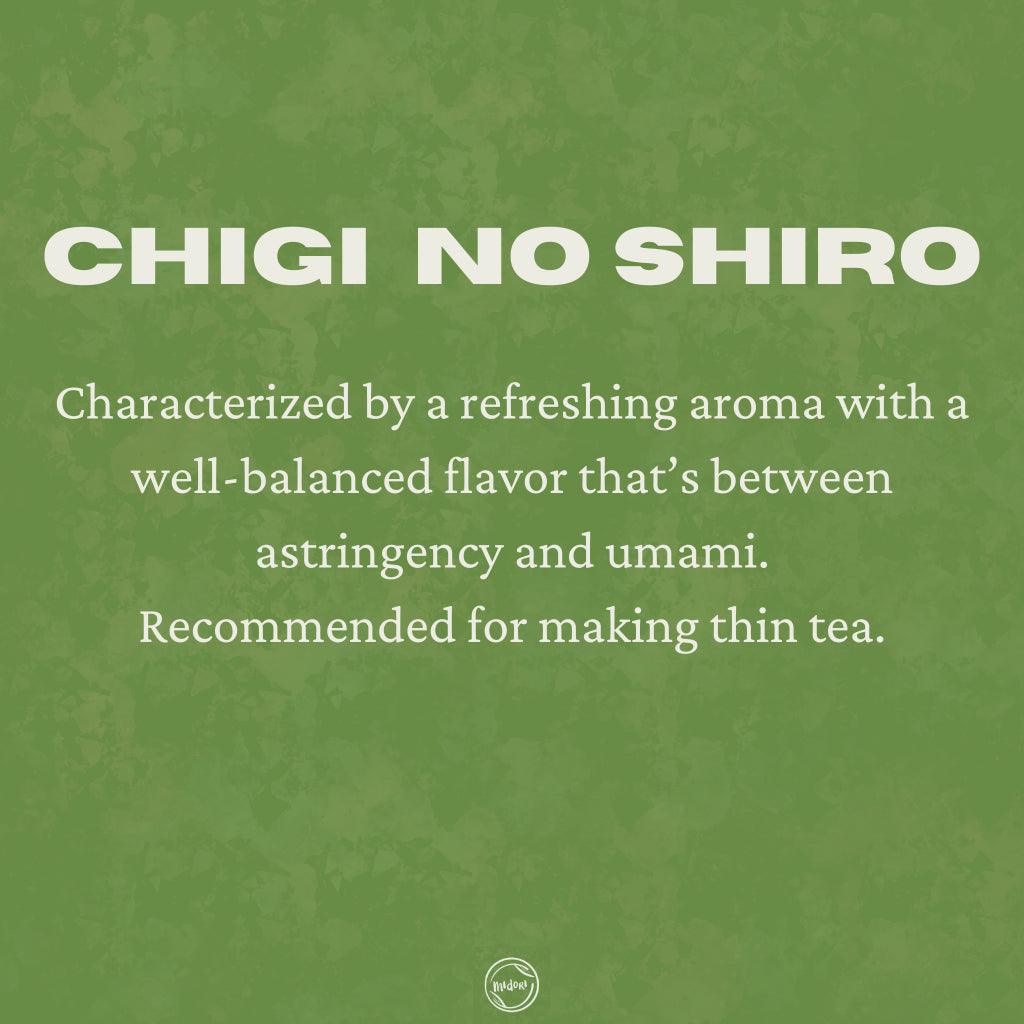 CHIGI NO SHIRO Matcha by Marukyu Koyamaen - MIDORI MATCHA
