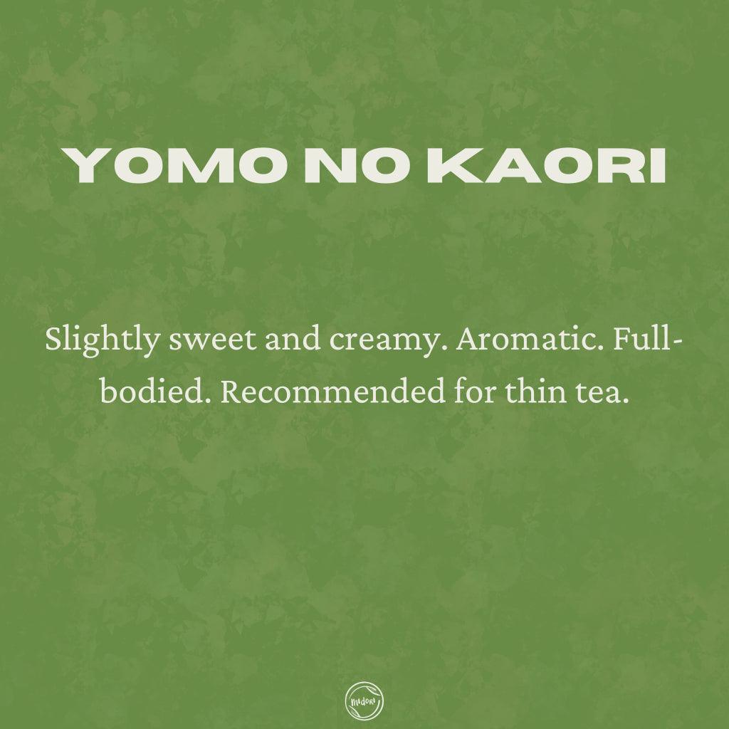 YOMO NO KAORI by Yamamasa Koyamaen - MIDORI MATCHA
