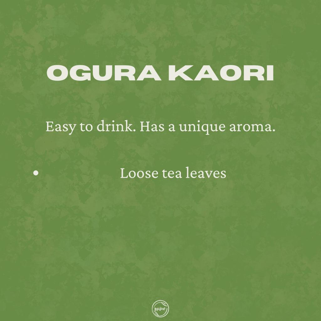 OGURA KAORI Hojicha from Marukyu Koyamaen - MIDORI MATCHA
