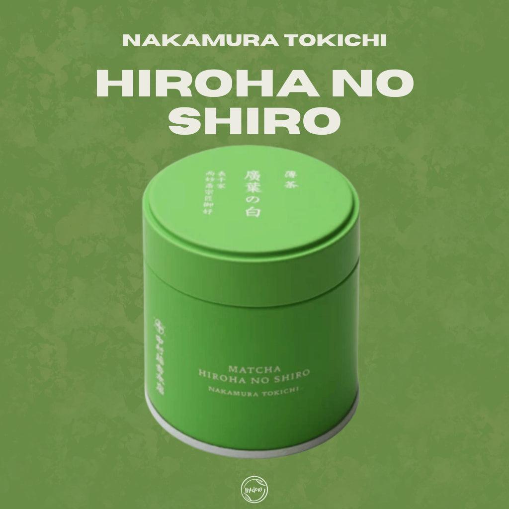 HIROHA NO SHIRO Matcha by Nakamura Tokichi - MIDORI MATCHA