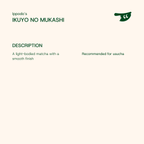 IKUYO NO MUKASHI by Ippodo