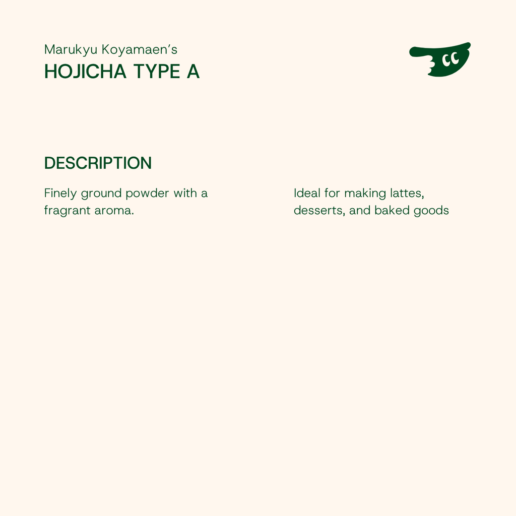 HOJICHA POWDER TYPE A by Marukyu Koyamaen
